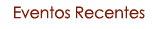 Enventos_Recentes